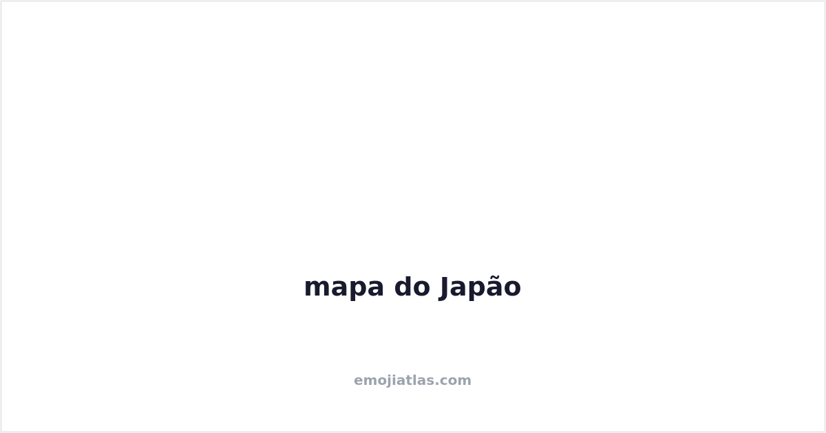 ๐พ Map of Japan Emoji โ Meaning & Use