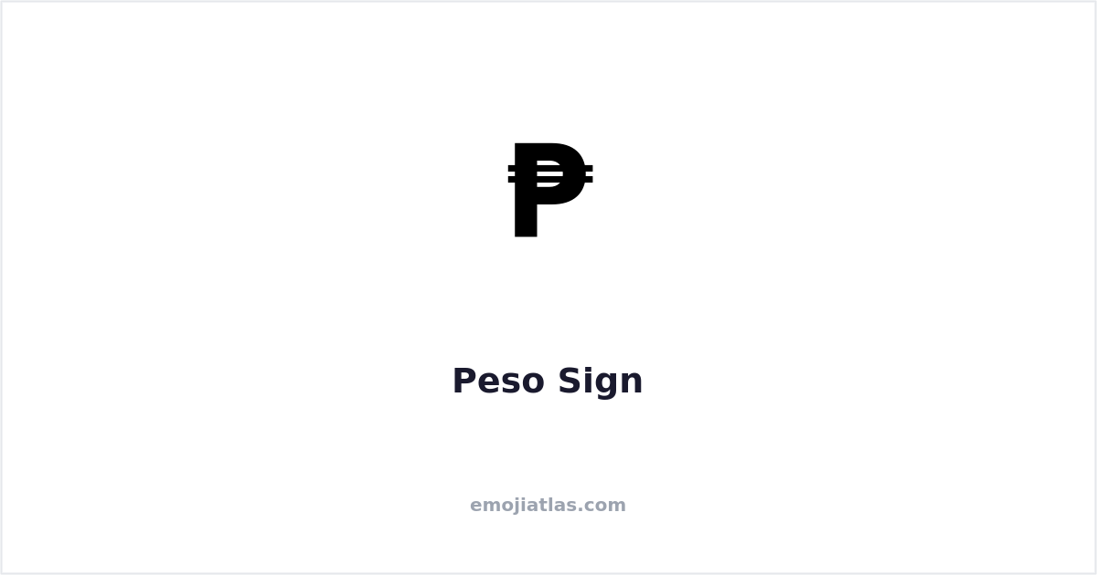 Peso Sign Symbol — Copy & Paste